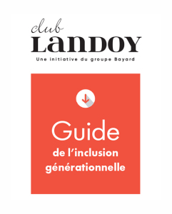 Guide de l’inclusion générationnelle