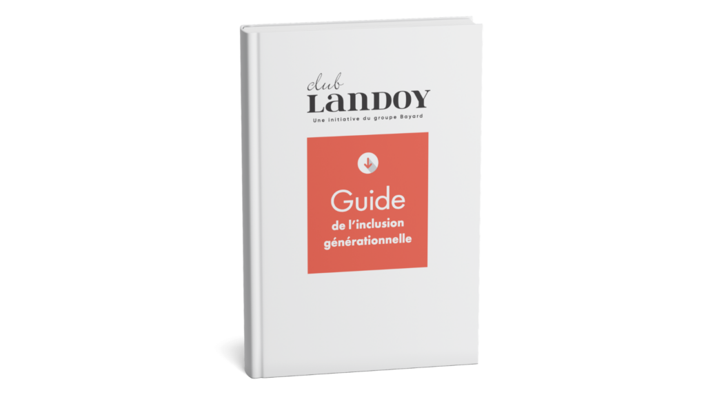 Guide de l'inclusion générationnelle - Club Landoy